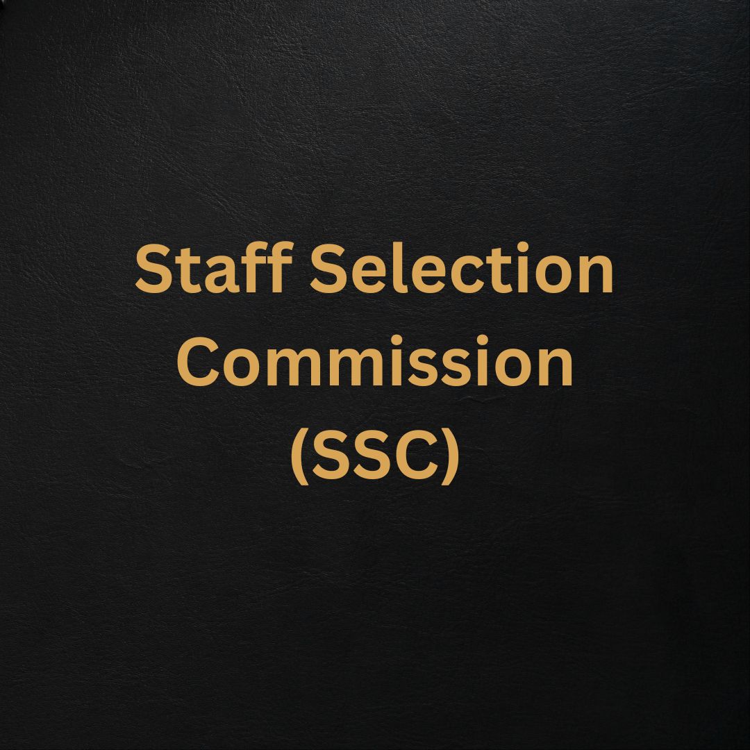 Staff Selection Commission (SSC)