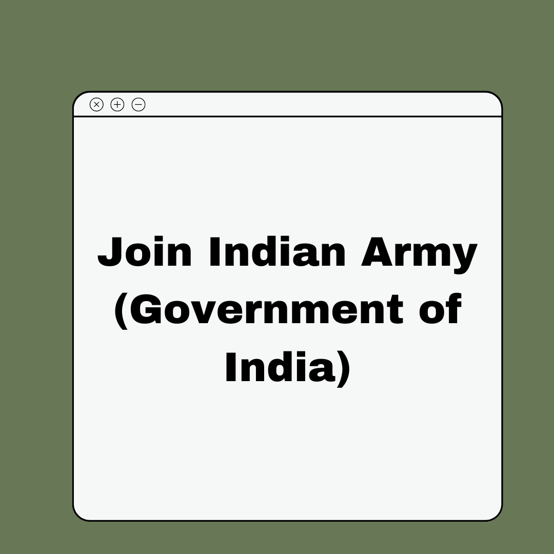 Join Indian Army (Government of India)